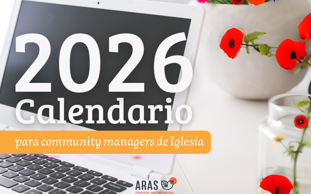 Calendario 2026 para redes sociales y community managers de entidades de Iglesia