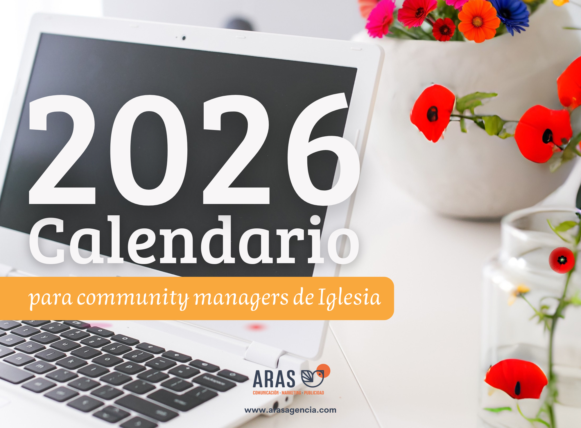 Calendario de ARAS 2026 para community managers de Iglesia
